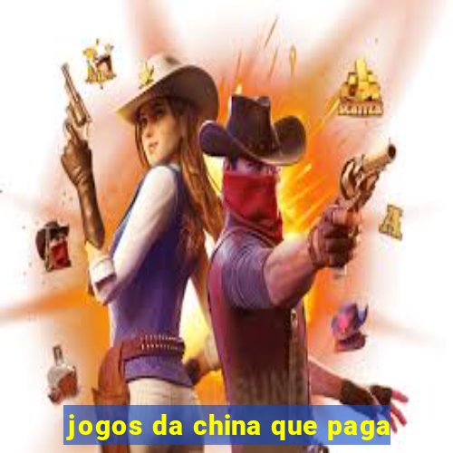 jogos da china que paga